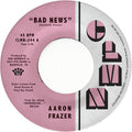 Frazer,aaron - Bad News / Done Lyin - Grey - Vinyl Record