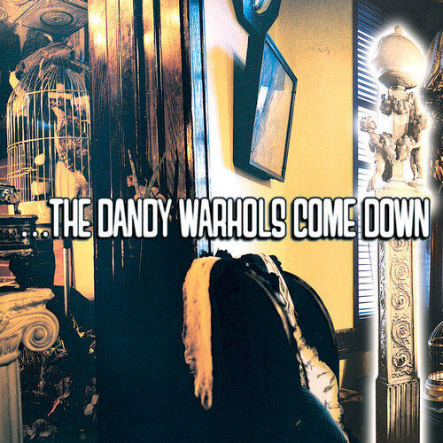 Dandy Warhols - Dandy Warhols Come Down - Vinyl Record