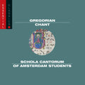 Schola Cantorum Of Amsterdam Students - Gregorian Chants: Essential Classics - Music CD