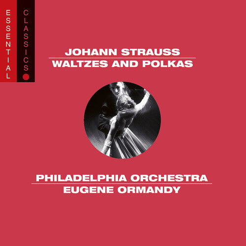 Strauss / Phl / Ormandy - Waltzes & Polkas: Essential Classics - Music CD