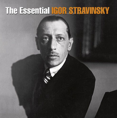 Stravinsky,igor - The Essential Igor Stravinsky - Music CD