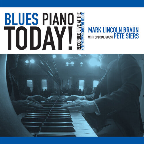 Braun,mark Lincoln - Blues Piano Today - Music CD