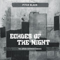 Echoes Of The Night (Adrian Sherwood Remixes) [LP] Vinyl Record