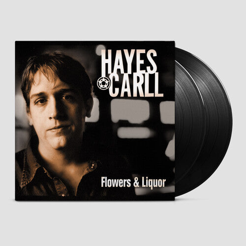 Carll,hayes - Flowers And Liquor - Vinyl Record