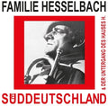 Familie Hesselbach - Sueddeutschland & Der Untergang Des Hauses H - Vinyl Record