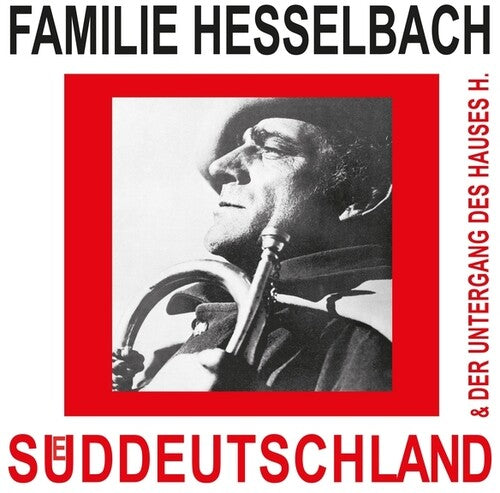 Familie Hesselbach - Sueddeutschland & Der Untergang Des Hauses H - Vinyl Record