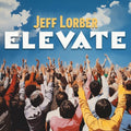 Lorber,jeff - Elevate - Music CD