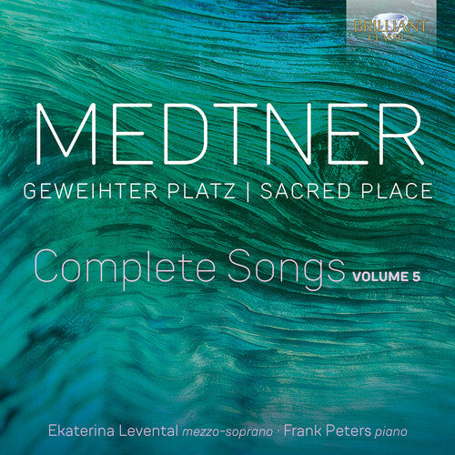 Medtner - Geweihter Platz / Sacred Place - Complete Songs 5 - Music CD
