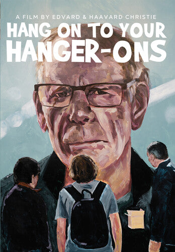 Hang On To Your Hanger-ons - Hang On To Your Hanger-ons - DVD