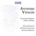 Vivaldi / Carlini / Martini - Concerti Per Fagotto Archi E Continuo - Music CD