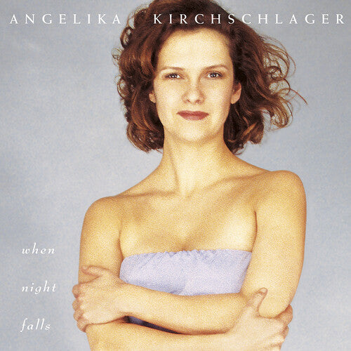 Kirchschlager,angelika - When Night Falls - Music CD