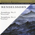 Mendelssohn - Symphonies 3 & 4 - Music CD