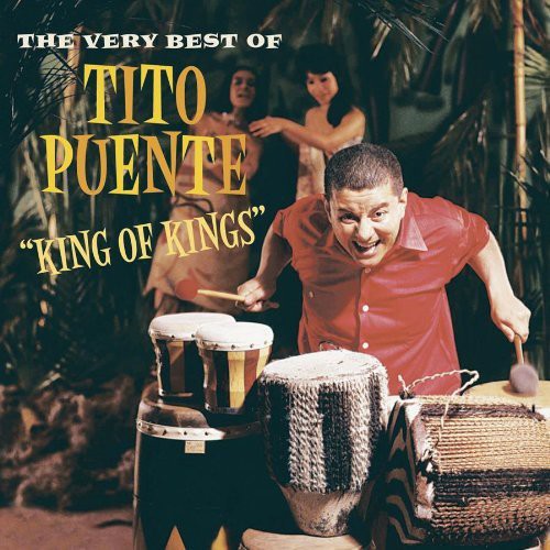Puente,tito - King Of Kings: The Very Best Of - Music CD