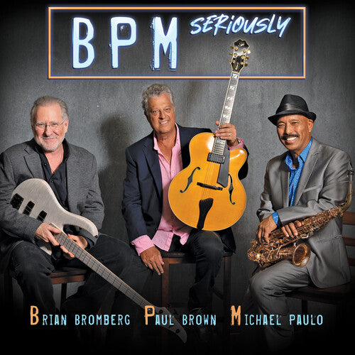Bpm - Seriously - Music CD