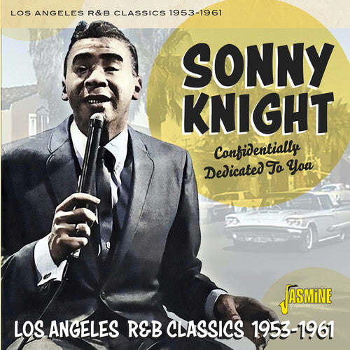 Knight,sonny - Confidentially Dedicated To You: Los Angeles R&b - Music CD