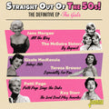 Straight Out Of The 50s: Definitive Ep - The Gals - Straight Out Of The 50s: Definitive Ep - The Gals - Music CD