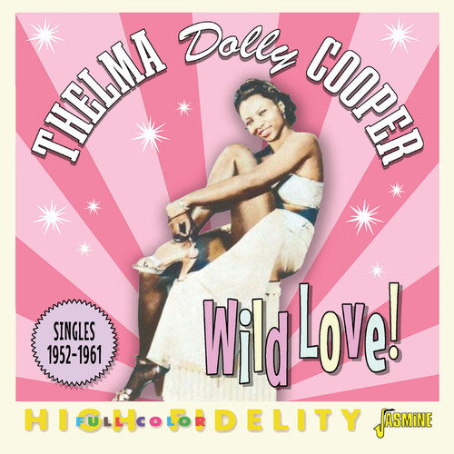 Cooper,dolly - Wild Love: Singles 1952-1961 - Music CD