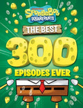 Spongebob Squarepants: The Best 300 Episodes Ever - Spongebob Squarepants: The Best 300 Episodes Ever - DVD