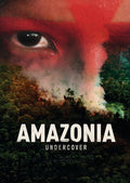 Amazonia Undercover - Amazonia Undercover - DVD
