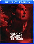 Walking Against The Rain - Walking Against The Rain - Blu-ray