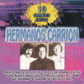 Carrion,hermanos - 10 Grandes Exitos - Music CD