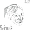 Friebe,rico - Pain Matters - Vinyl Record