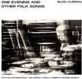 Curran,buck - One Evening & Other Folk Songs - Music CD