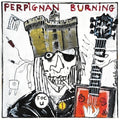 Perpignan Burning / Various - Perpignan Burning / Various - Vinyl Record