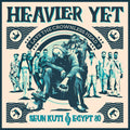 Heavier Yet (Lays The Crownless Head) Music CD