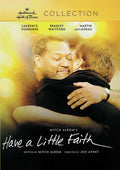Have A Little Faith - Have A Little Faith - DVD