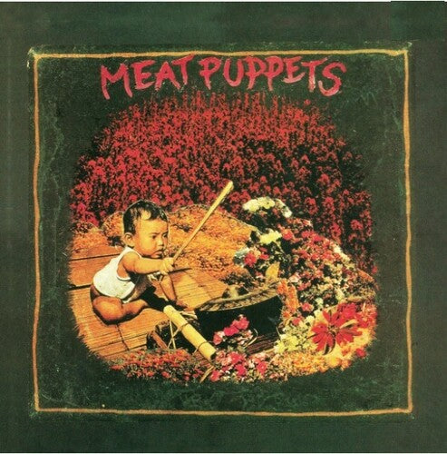 Meat Puppets - Meat Puppets I - Vinyl Record