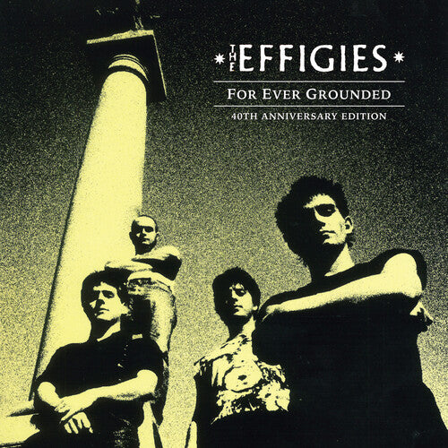 Effigies - For Ever Grounded - Vinyl Record