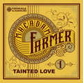 Macadam Farmer - Tainted Love - Music CD