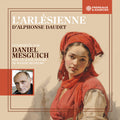 Daudet,alphonse / Mesguich,daniel - Larlesienne - Mise En Scene Sonore De Maxime - Music CD