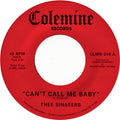 Thee Sinseers - Can't Call Me Baby / Take A Chance - Vinyl Record