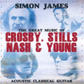 James,simon - Great Music Of Crosby Stills Nash & Young - Music CD