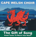 Cape Welsh Choir - Gift Of Song - Music CD