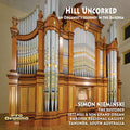 Bernard / Raczkowski / Nieminski - Hill Uncorked - An Organist's Journey In The - Music CD