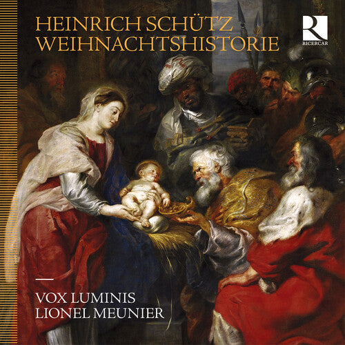 Schutz / Meunier / Vox Luminis - Weihnachtshistorie - Music CD