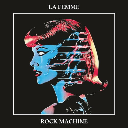 La Femme - Rock Machine - Music CD