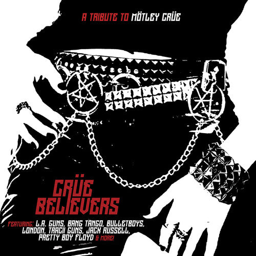 Crue Believers: Tribute To Motley Crue / Various - Crue Believers: Tribute To Motley Crue / Various - Vinyl Record