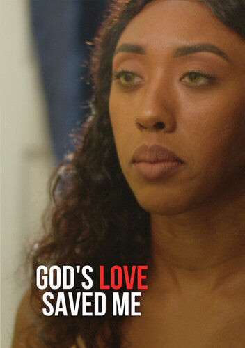 God's Love Saved Me - God's Love Saved Me - DVD