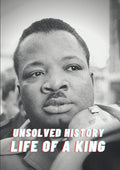 Unsolved History: Life Of A King - Unsolved History: Life Of A King - DVD