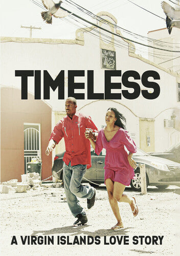 Timeless: A Virgin Islands Love Story - Timeless: A Virgin Islands Love Story - DVD