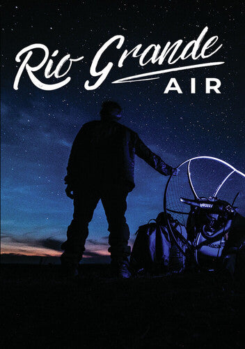 Rio Grande Air - Rio Grande Air - DVD