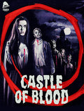 Castle Of Blood - Castle Of Blood - UHD