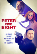 Peter Five Eight - Peter Five Eight - DVD