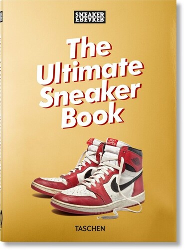 Wood,simon - Sneaker Freaker The Ultimate Sneaker Book - Books