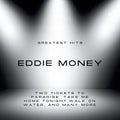 Money,eddie - Greatest Hits Of Eddie Money - Music CD