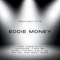 Greatest Hits Of Eddie Money (Mod) Music CD